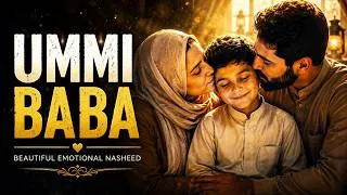 Thumbnail: Those Nights With Ummi & Baba… | Beautiful Emotional Nasheed
