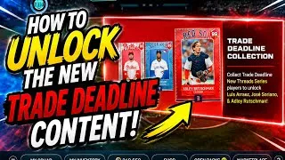 Thumbnail: How to Unlock The *New* Trade Deadline Cards! 