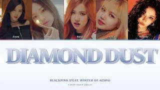 Thumbnail: [AI ORIGINAL] BLACKPINK - 'DIAMOND DUST [FEAT. WINTER OF aespa' | COLOR CODED LYRICS