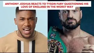 Thumbnail: Anthony Joshua Reacts To Tyson Fury Questioning His Love Of England In The Worst Way