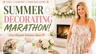 Thumbnail: ✨ SUMMER DECORATING MARATHON | Cozy High-End Summer Home Decor Ideas
