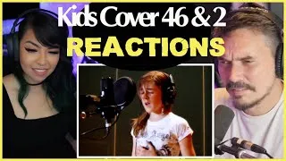 Thumbnail: 46 & 2 by Tool ~ Kids Cover ~ REACTION ~ O'Keefe Music Foundation ~ Kala Rose Montage (2012 - 2022)