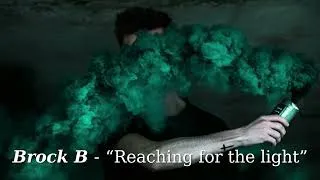 Thumbnail: Brock B - "Reaching For The Light"