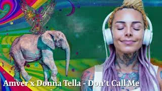 Thumbnail: Amver x Donna Tella - "Don't Call Me"