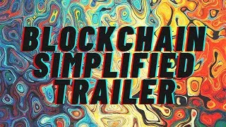Thumbnail: 🔴 Trailer Blockchain Simplified - (Under a minute) #shorts