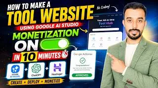 Thumbnail: I Got Monetized in Just 10 Minutes | How to Create a Tool Website using Google Ai Studio