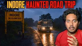 Thumbnail: Road Trip to Indore Real Horror Story | इंदौर ट्रिप की भूतिया घटना