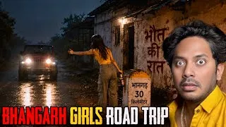 Thumbnail: Bhangarh Girls Road Trip Horror Story | भानगढ़ ट्रिप की भूतिया घटना