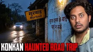 Thumbnail: Konkan Road Trip Horror | कोंकण ट्रिप की भूतिया घटना