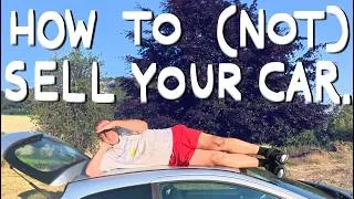 Thumbnail: The Top Ways to Make Sure Your Car NEVER Sells.