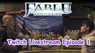 Thumbnail: Fable Anniversary Tribute Playthrough Episode 1 - Guilding it up! - Twitch Stream Archive