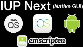 Thumbnail: IUP Next: Native Cross-Platform GUI (adding Mac, iOS, Android, Emscripten)