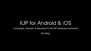 Thumbnail: IUP (Portable User Interface) for Android & iOS