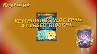 Thumbnail: KeyThoughts Vlog Series Ep95: A Cursed Thought