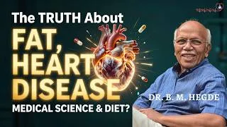 Thumbnail: How the Medical & Diet Industry Manipulated Science - Dr. B M Hegde