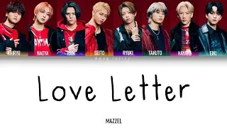 Thumbnail: MAZZEL - Love Letter [Color Coded Lyrics/Kan/Rom/Eng]