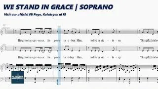 Thumbnail: We Stand in Grace | Soprano | Vocal Guide by Sis. Sarah Macabali 