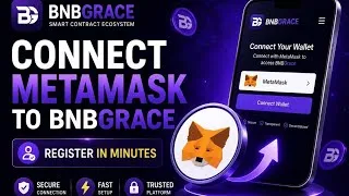 Thumbnail: BNBGrace × MetaMask | Registration & Wallet Connection Guide 