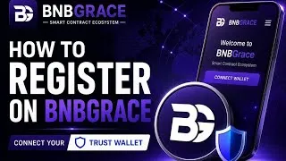 Thumbnail: How to Register on BNBGrace Using Trust Wallet | Step-by-Step Guide 