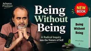 Thumbnail: Acharya Prashant's New Book | Being Without Being | TWA 2.0