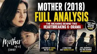 Thumbnail: Mother (2018) Full Analysis | The Meaning Behind This Heartbreaking K-Drama