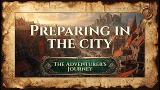 Thumbnail: Preparing in the City | Fantasy Adventure Music for D&D, RPGs, Study & Relaxation (1 Hour)