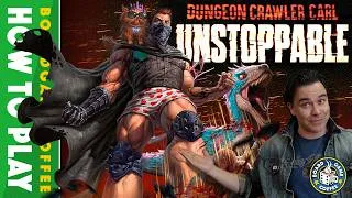 Thumbnail: Dungeon Crawler Carl: Unstoppable - How-to-play