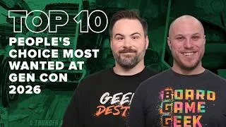 Thumbnail: People's Choice Most Wanted at Gen Con 2026