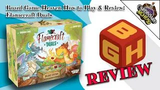 Thumbnail: Board Game Heaven How To Play & Review 278: Flamecraft Duals