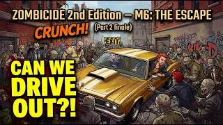 Thumbnail: Zombicide 2nd Edition M6: The Escape (Part 2) — PIMPMOBILE VS THE HORDE!