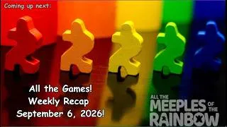Thumbnail: All the Games with Steph: Weekly Recap September 6, 2026!
