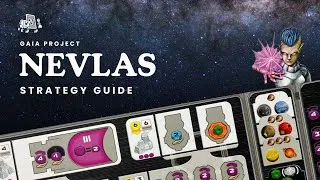 Thumbnail: Gaia Project | Nevlas | Strategy Guide | Boardgamer