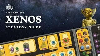 Thumbnail: Gaia Project | Xenos | Strategy Guide | Boardgamer