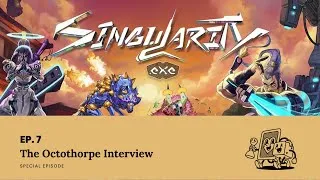 Thumbnail: Special Episode | The Octothorpe Interview | Singularity.Exe Board Game