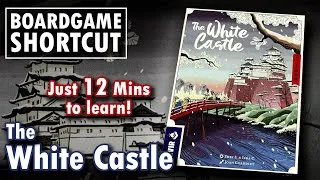 Thumbnail: The White Castle – Rules Made Easy | Board Game Shortcut