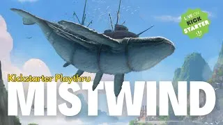 Thumbnail: Kickstarter Spotlight - Mistwind