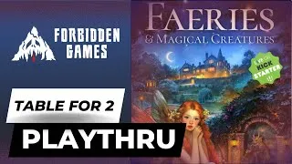 Thumbnail: Table for 2 Kickstarter Playthru - Faeries & Magical Creatures