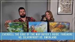 Thumbnail: Everdell The Edge Of The Map Buyer's Guide: Farshore vs. Silverfrost vs. Emerland