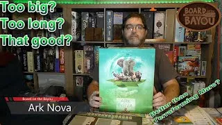 Thumbnail: Ark Nova Review - Board on the Bayou