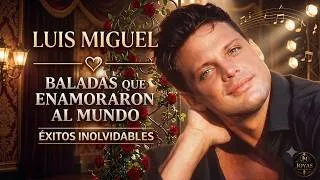 Thumbnail: Luis Miguel – Clásicos del Amor 🌹 Lo Más Romántico 🎶 Baladas del Recuerdo