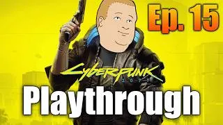 Thumbnail: Cyberpunk Playthrough - Episode 15