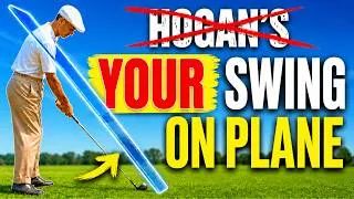 Thumbnail: YOU Can Have BEN HOGAN'S Golf Swing (On Plane) In SECONDS!