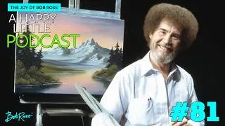 Thumbnail: A Few Of Bob's Favorite Things | Episode 81 | The Joy of Bob Ross: A Happy Little Podcast®