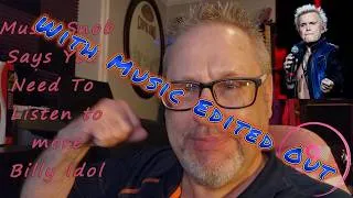 Thumbnail: You Need To Listen To More Billy Idol