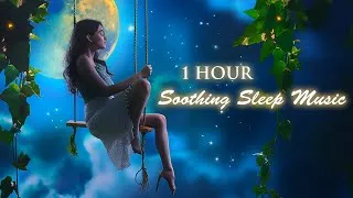 Thumbnail: 1 Hour Sleep Music, Calming Music, Insomnia Relief, Soothing Music for Sleeping, Sleep Meditation