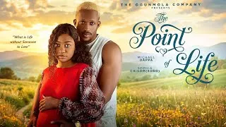 Thumbnail: THE POINT OF LIFE - NIGERIAN MOVIES 2026 LATEST FULL MOVIES