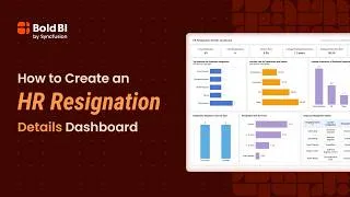 Thumbnail: How to Create an HR Resignation Details Dashboard in Bold BI