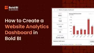 Thumbnail: How to Create Website Analytics Dashboard in Bold BI