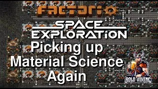 Thumbnail: Bolds Space Exploration Adventure - 197 - Picking Up Material Science Again!  - Full Playthrough