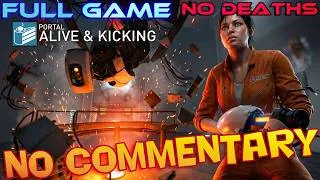 Thumbnail: ★New!!★ Portal: ALIVE & KICKING - Full Walkthrough [Portal Remastered]